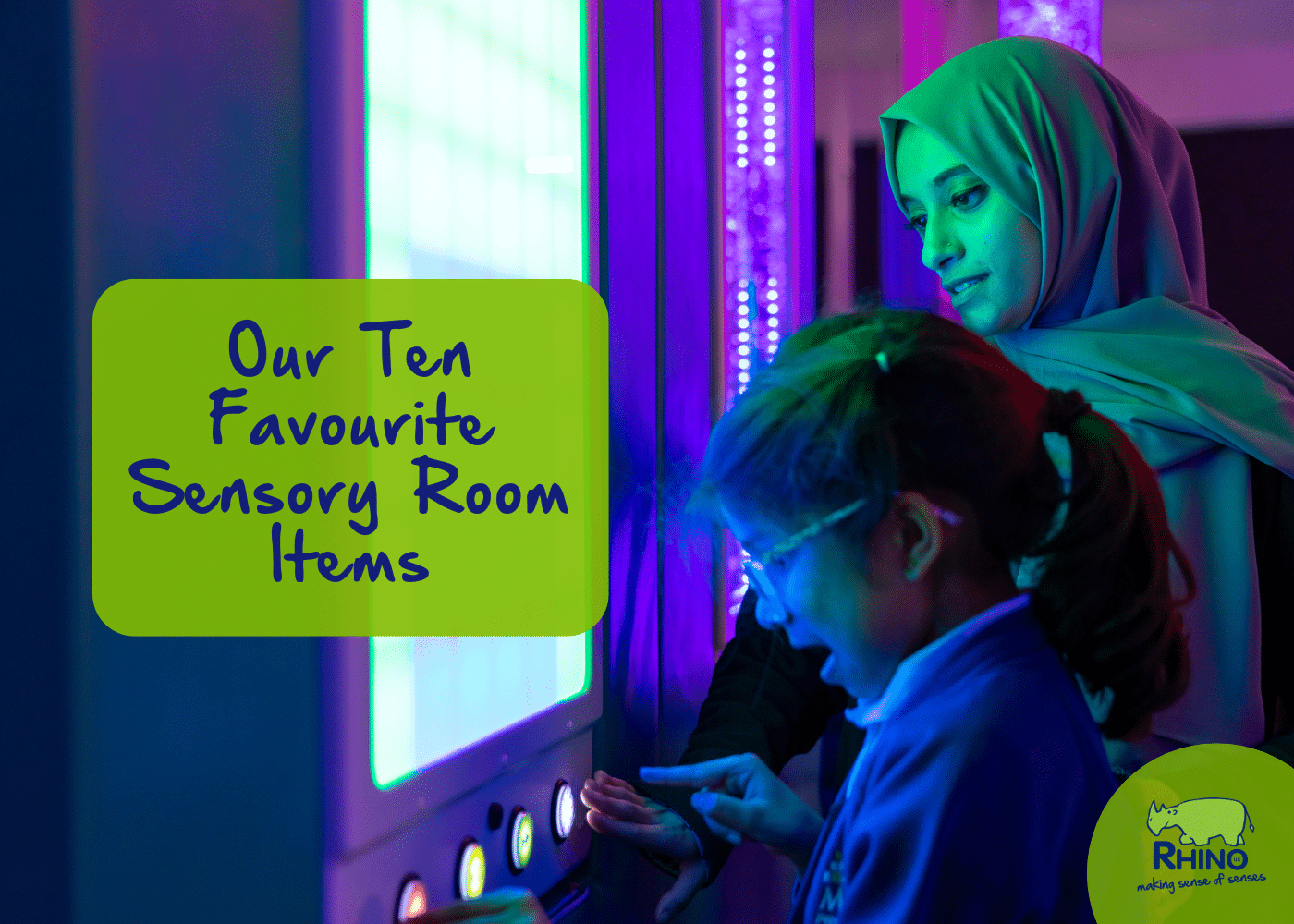 Our Ten Favourite Sensory Room Items